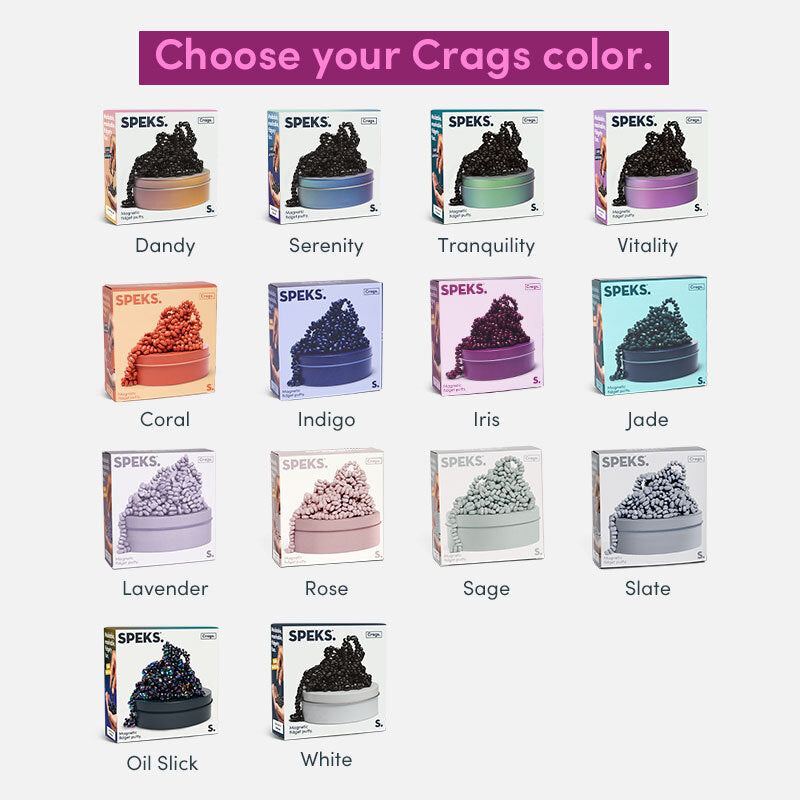 Choose your Crags color. 